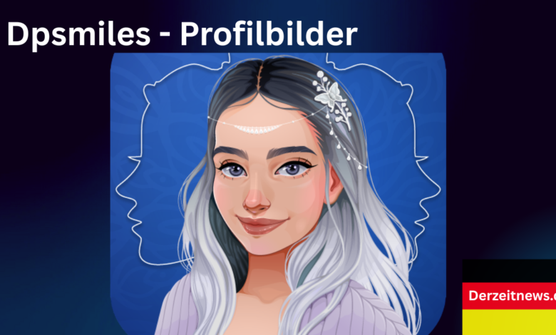 Dpsmiles - Profilbilder